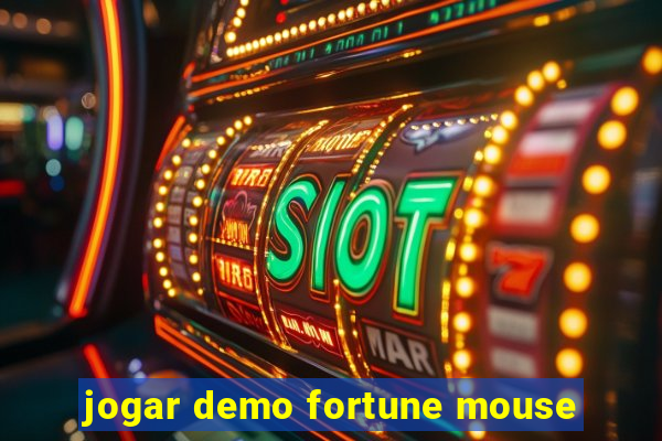 jogar demo fortune mouse